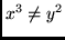 $x^3 \neq y^2$