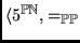 $\langle 5^{\hbox{\mbbth P}\hbox{\mbbth N}},
=_{\hbox{\mbbth P}\hbox{\mbbth P}}$