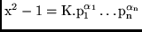 $\rm x^2 -1 = K.p_1^{\alpha_1} \ldots p_n^{\alpha_n}$